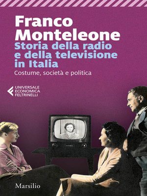 cover image of Storia della radio e della televisione in Italia